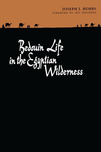 Stock image for Bedouin Life in the Egyptian Wilderness for sale by Better World Books