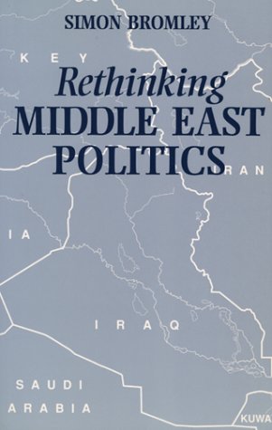 Beispielbild fr Rethinking Middle East Politics zum Verkauf von Wonder Book