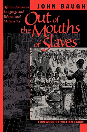 Imagen de archivo de Out of the Mouths of Slaves a la venta por Blackwell's