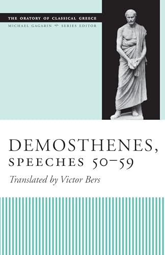 Stock image for Demosthenes, Speeches 50-59 (The Oratory of Classical Greece, V. 6) [Paperbac. for sale by Book Trader Cafe, LLC