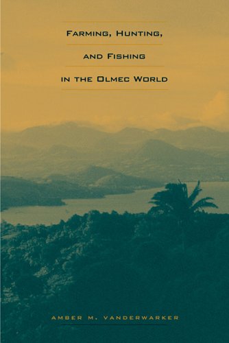 Beispielbild fr Farming, Hunting, and Fishing in the Olmec World (Linda Schele Series in Maya And Pre-columbian Studies) zum Verkauf von The Calico Cat Bookshop