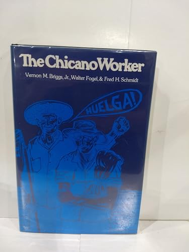 Stock image for The Chicano Worker for sale by Better World Books