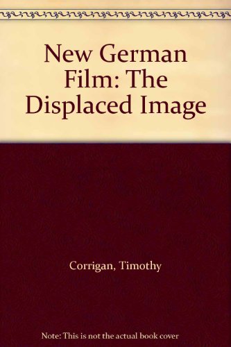 Imagen de archivo de New German Film : The Displaced Image a la venta por Better World Books