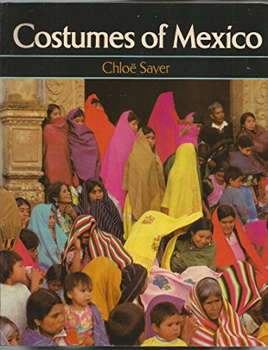 9780292711006: Costumes of Mexico