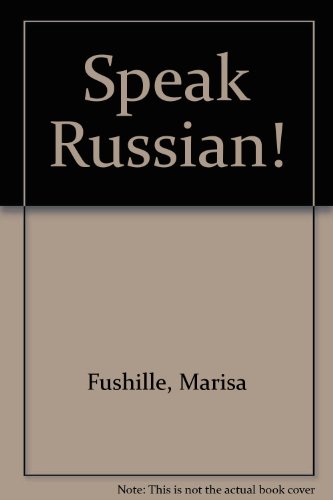 9780292711273: Speak Russian! (English and Russian Edition)