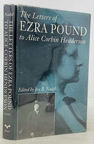Beispielbild fr The Letters of Ezra Pound to Alice Corbin Henderson zum Verkauf von Wonder Book