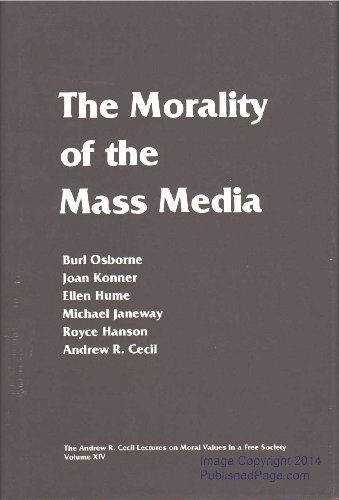 9780292711600: The Morality of the Mass Media