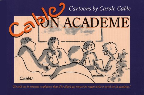 Imagen de archivo de Cable on Academe a la venta por Better World Books