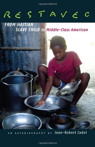 9780292712027: Restavec: From Haitian Slave Child to Middle-Class American
