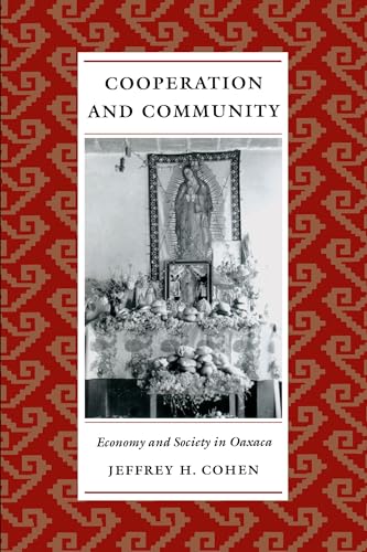 Imagen de archivo de Cooperation and Community: Economy and Society in Oaxaca a la venta por Textbooks_Source