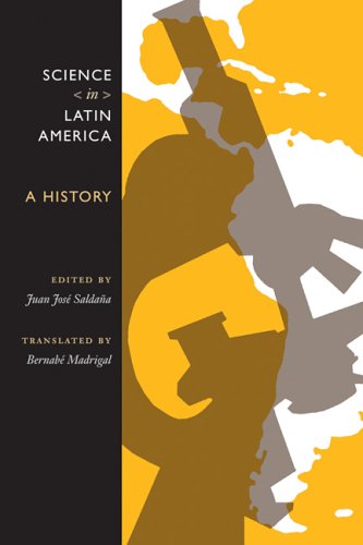 Science in Latin America: A History.