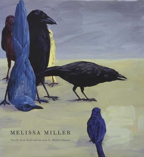 Melissa Miller (M. Georgia Hegarty Dunkerley Contemporary Art Series) (9780292714229) by Miller, Melissa; Duncan, MIchael