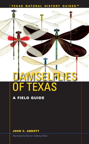 Beispielbild fr Damselflies of Texas: A Field Guide (Texas Natural History Guides) zum Verkauf von GF Books, Inc.