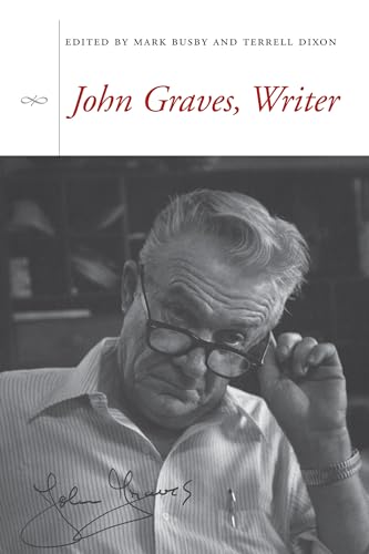9780292714946: John Graves, Writer