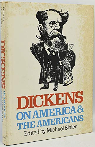 Stock image for Dickens on America and the Americans for sale by David's Books