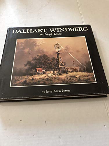 9780292715455: Dalhart Windberg: Artist of Texas