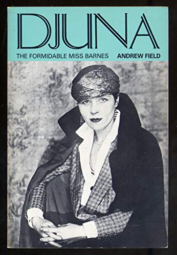 Imagen de archivo de Djuna : The Formidable Miss Barnes a la venta por Better World Books