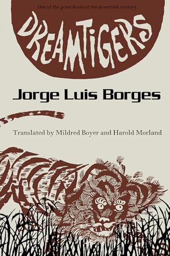 Stock image for Dreamtigers (Texas Pan American Series) for sale by Dream Books Co.