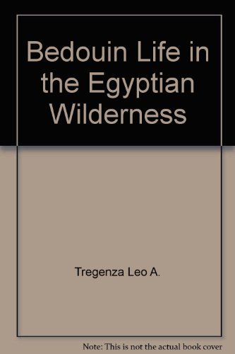 9780292715561: Bedouin Life in the Egyptian Wilderness