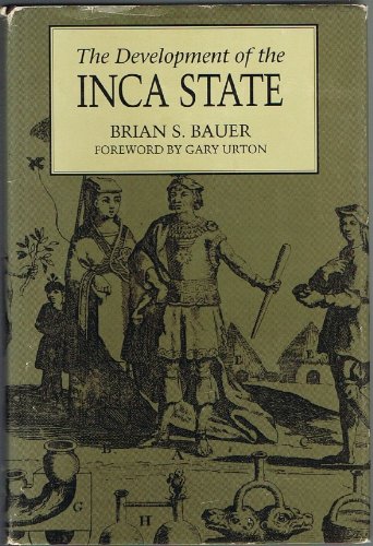 Imagen de archivo de The Development of the Inca State a la venta por Dave's Books
