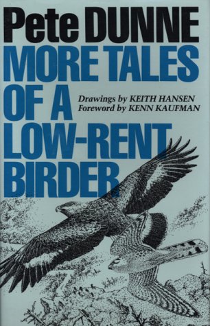 9780292715721: More Tales of a Low-Rent Birder