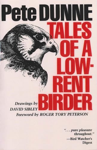 Beispielbild fr Tales of a Low-Rent Birder zum Verkauf von Wonder Book