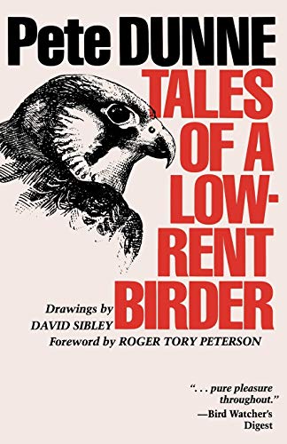9780292715745: Tales of a Low-Rent Birder