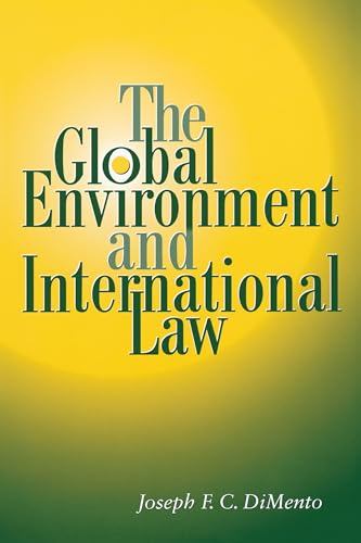 Stock image for The Global Environment and International Law for sale by Better World Books