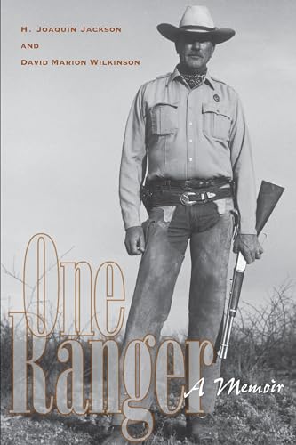 Beispielbild fr One Ranger: A Memoir (Bridwell Texas History Series) zum Verkauf von WorldofBooks