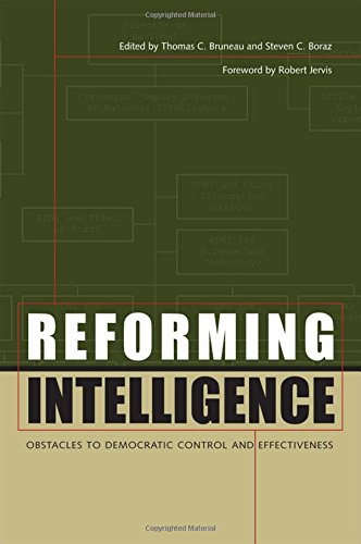 9780292716605: Reforming Intelligence: Obstacles to Democratic Control and Effectiveness