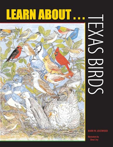 9780292716858: Learn About . . . Texas Birds: A Learning and Activity Book
