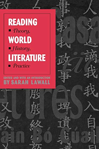 Beispielbild fr Reading World Literature: Theory, History, Practice zum Verkauf von Lucky's Textbooks