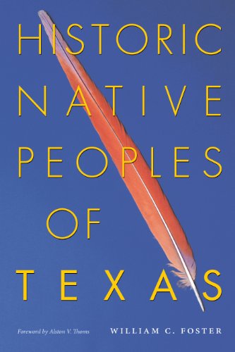 Beispielbild fr Historic Native Peoples of Texas zum Verkauf von Spike706