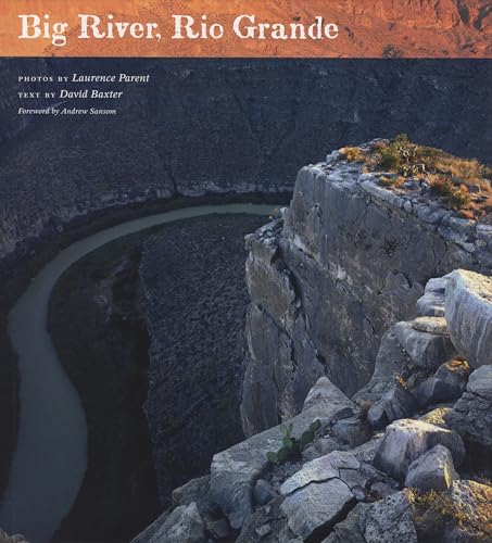 9780292718180: Big River, Rio Grande (Corrie Herring Hooks) (Corrie Herring Hooks Series)