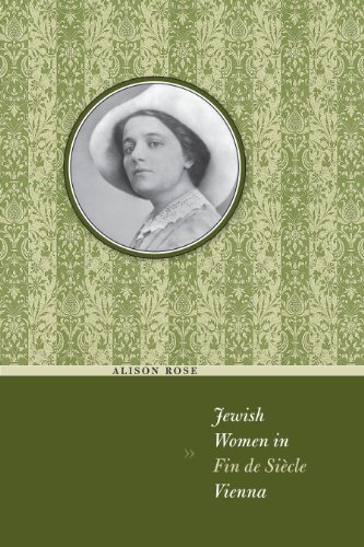 Jewish Women in Fin de Siecle, Vienna