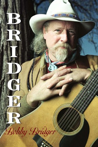 9780292719040: Bridger (Brad and Michele Moore Roots Music Series)