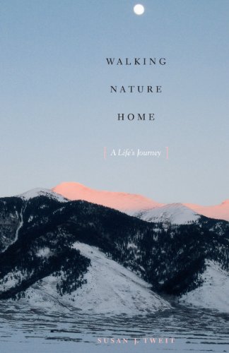 Imagen de archivo de Walking Nature Home: A Life's Journey a la venta por Jenson Books Inc