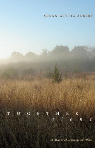 Together, Alone: A Memoir of Marriage and Place