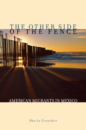 9780292719750: The Other Side of the Fence: American Migrants in Mexico
