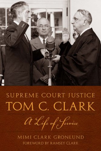 9780292719903: Supreme Court Justice Tom C. Clark: A Life of Service (Texas Legal Studies)