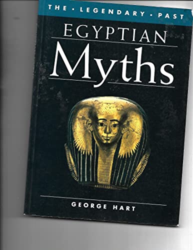 9780292720763: Egyptian Myths (The Legendary Past)