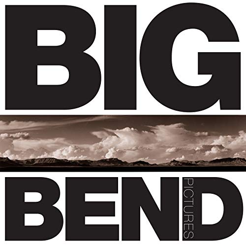 Big Bend Pictures (9780292720961) by James Evans; Robert Draper