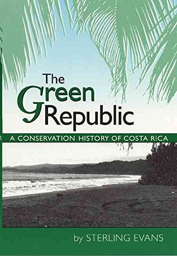 9780292721005: The Green Republic: A Conservation History of Costa Rica