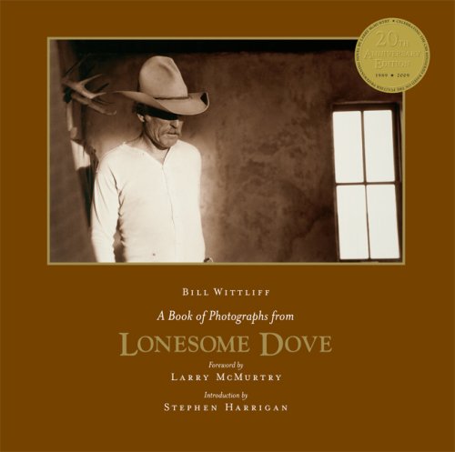 Stock image for A Book of Photographs from Lonesome Dove for sale by Dave Wilhelm Books
