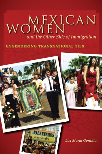 9780292722033: Mexican Women and the Other Side of Immigration: Engendering Transnational Ties (Chicana Matters)