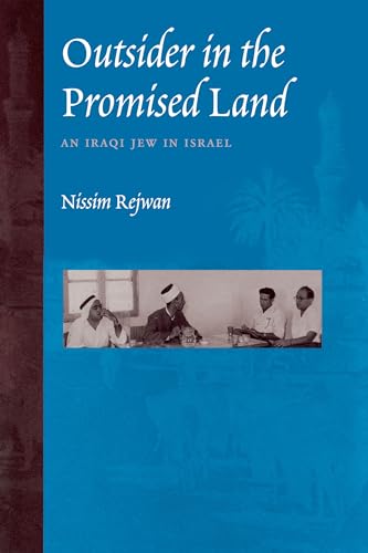 Beispielbild fr Outsider in the Promised Land : An Iraqi Jew in Israel zum Verkauf von Better World Books: West