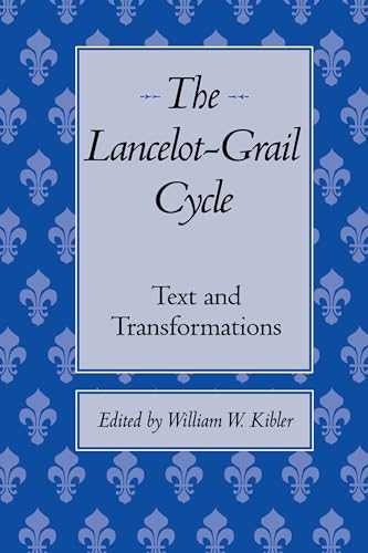 Imagen de archivo de The Lancelot-Grail Cycle Text and Transformations a la venta por Michener & Rutledge Booksellers, Inc.