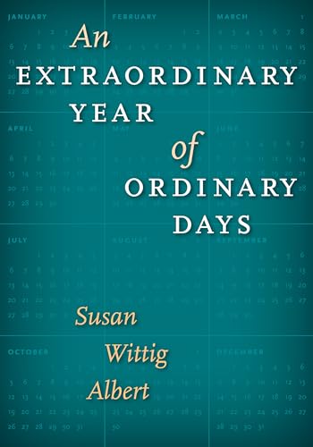 An Extraordinary Year of Ordinary Days