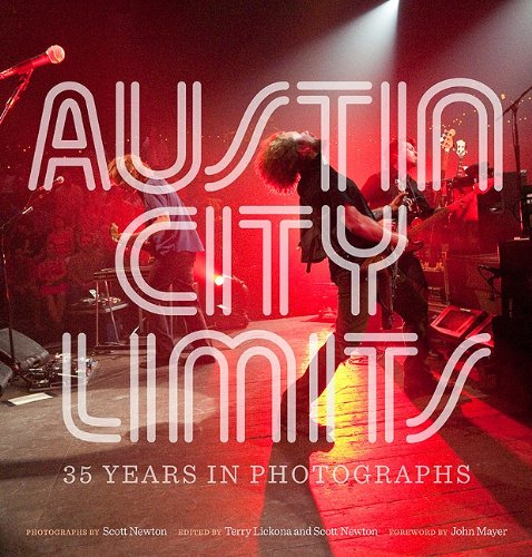 Imagen de archivo de Austin City Limits: 35 Years in Photographs (Brad and Michele Moore Roots Music) a la venta por A1AMedia