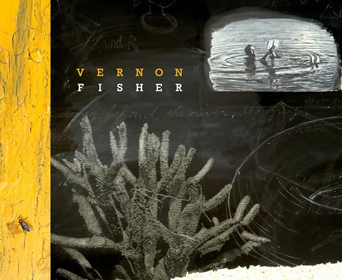 Vernon Fisher (M. Georgia Hegarty Dunkerley Contemporary Art Series) (9780292723238) by Fisher, Vernon